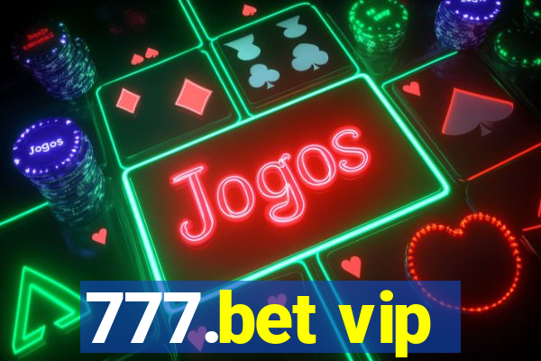 777.bet vip